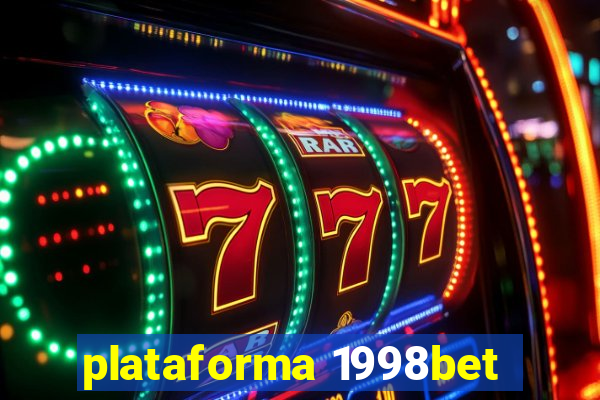 plataforma 1998bet